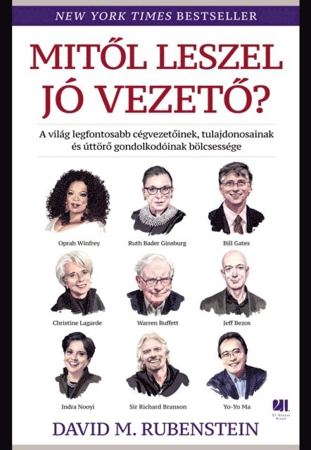 David M. Rubenstein - Mitől leszel jó vezető?, E-bok