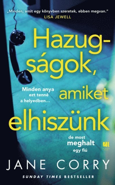 Jane Corry - Hazugságok, amiket elhiszünk, E-bok