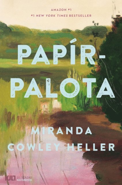 Miranda Cowley Heller - Papírpalota, E-bok