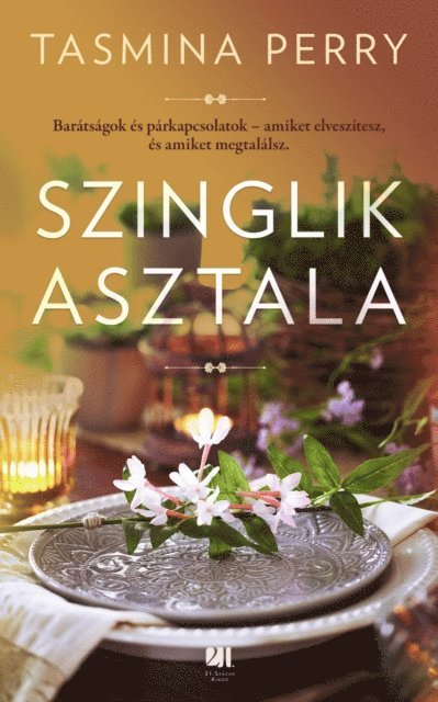 Tasmina Perry - Szinglik asztala, E-bok