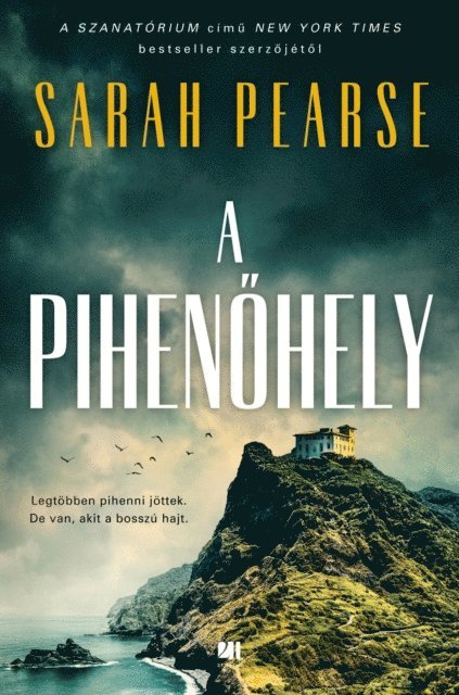 Sarah Pearse - A pihenőhely, E-bok