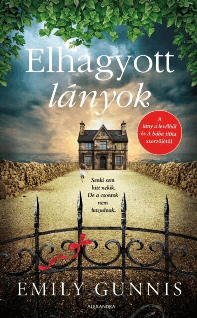 Emily Gunnis - Elhagyott lanyok, E-bok