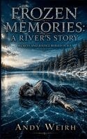 Andy Weirh - Frozen Memories, Häftad