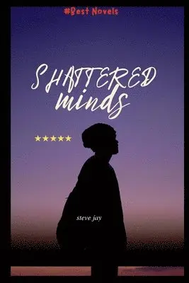 Josh Steve - Shattered Minds, Häftad. Tillgänglighet: Lägg i varukorg