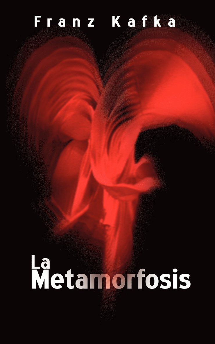 Franz Kafka - Metamorfosis / The Metamorphosis, Häftad