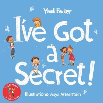 Yael Feder - I've Got a Secret, Häftad