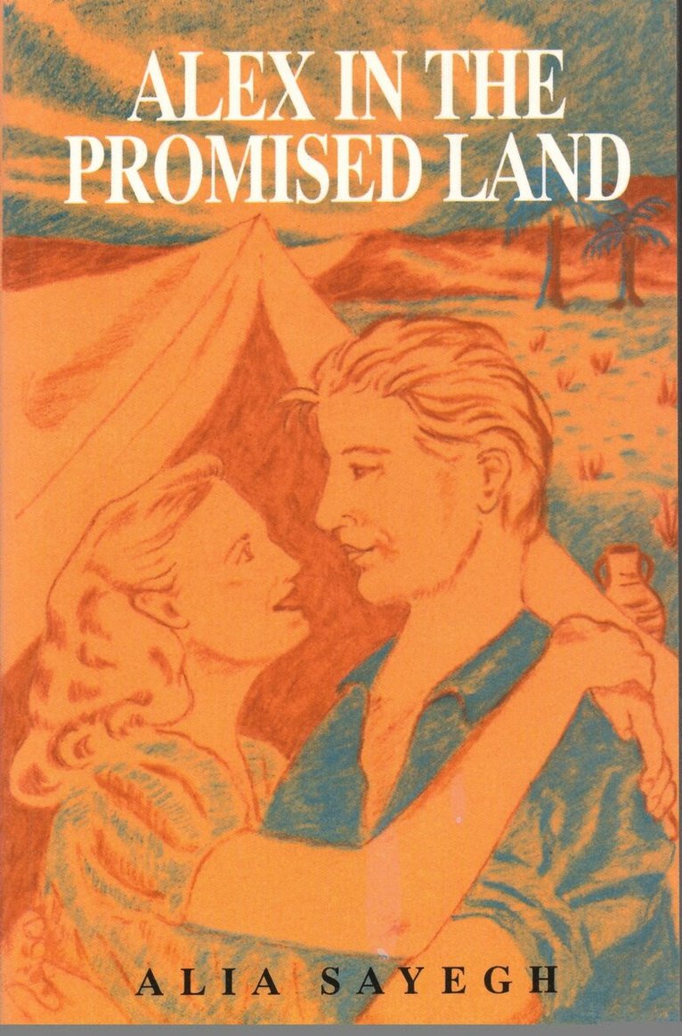 Alia Sayegh - Alex in the Promised Land, Häftad