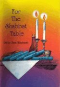 Chaim Wilschanski - For the Shabbat Table, Inbunden