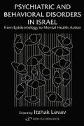 Psychiatric and Behavioral Disorders In Israel