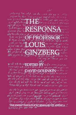 David Golinkin - Responsa of Professor Louis Ginzberg, Inbunden