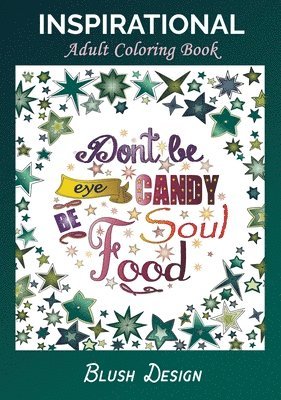 Blush Design - Inspirational Adult Coloring Book, Inbunden
