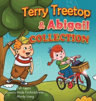 Tali Carmi - Terry Treetop and Abigail Collection, Inbunden. Tillgänglighet: Lägg i varukorg