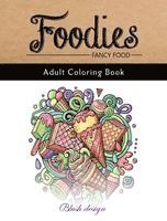 Blush Design - Fancy Food: Adult Coloring Book, Inbunden. Tillgänglighet: Lägg i varukorg