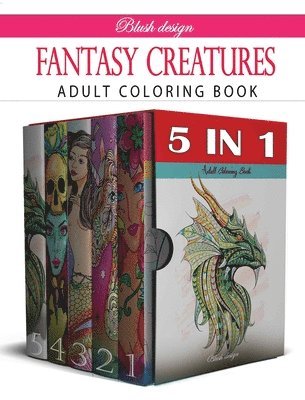 Blush Design - Fantasy Creatures, Inbunden