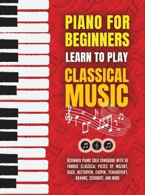 Made Easy Press - Piano for Beginners, Inbunden