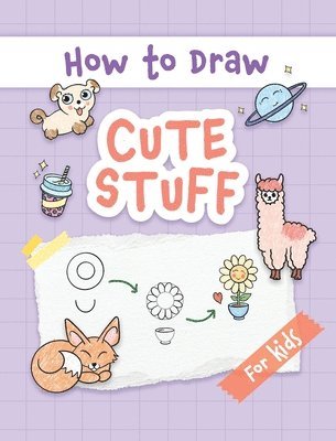 Made Easy Press - How to Draw Cute Stuff, Inbunden. Tillgänglighet: Lägg i varukorg