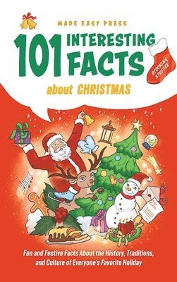 Made Easy Press - Stocking Stuffer 101 Interesting Facts About Christmas, Inbunden. Tillgänglighet: Lägg i varukorg