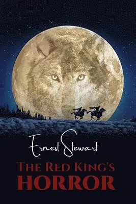 Ernest Stewart - Red King's Horror, Häftad. Tillgänglighet: Lägg i varukorg