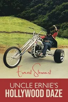 Ernest Stewart - Uncle Ernie's Hollywood Daze, Häftad. Tillgänglighet: Lägg i varukorg