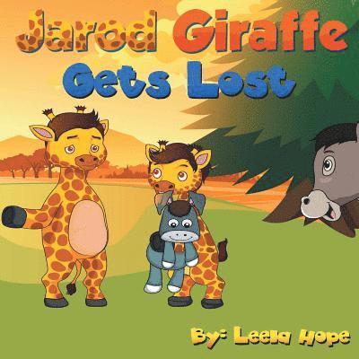 Leela Hope - Jarod Giraffe Gets Lost, Häftad. Tillgänglighet: Lägg i varukorg