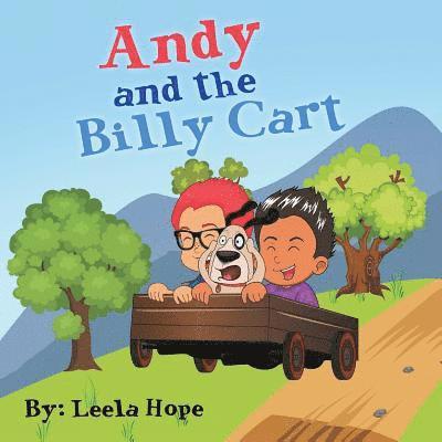 Leela Hope - Andy and the Billy Cart, Häftad. Tillgänglighet: Lägg i varukorg
