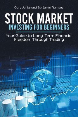 Gary Jenks - Stock Market Investing for Beginners, Häftad. Tillgänglighet: Lägg i varukorg