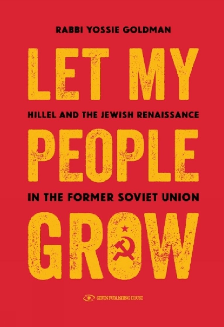 Yossie Goldman - Let My People Grow, Inbunden