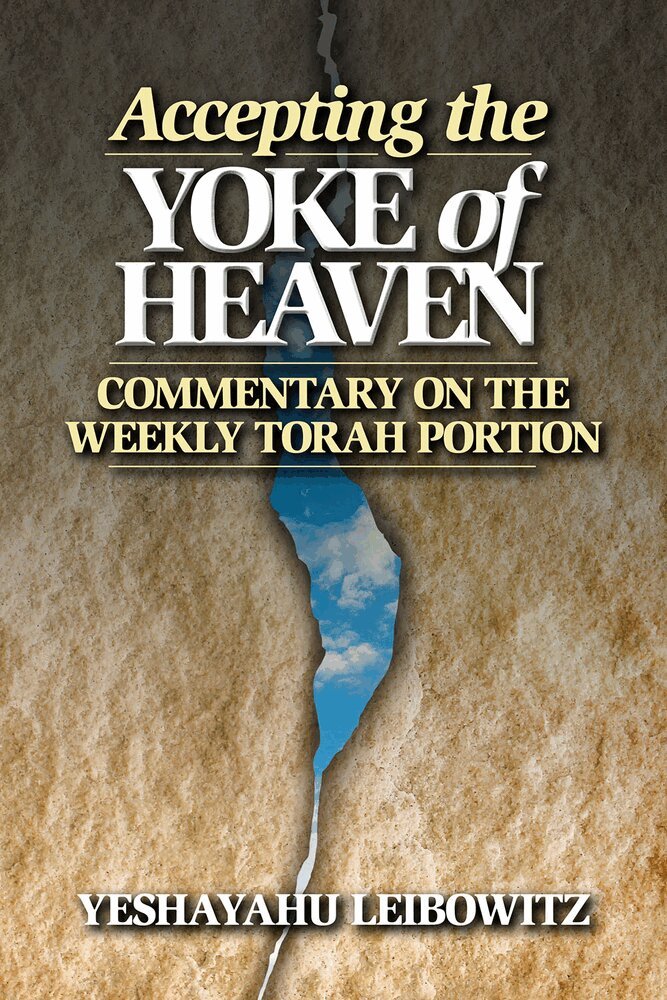 Yeshayahu Leibowitz - Accepting the Yoke of Heaven, Häftad