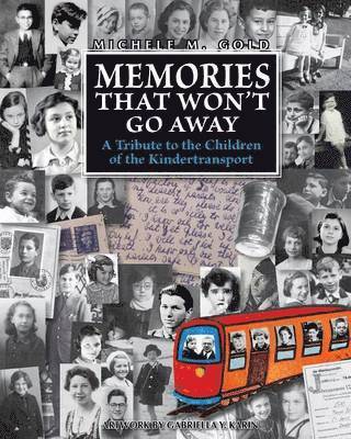 Michele M Gold, Marian Lebor - Memories That Won't Go Away, Häftad