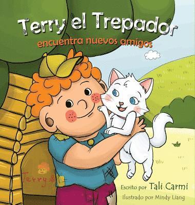 Tali Carmi - Terry el Trepador encuentra nuevos amigos, Inbunden. Tillgänglighet: Lägg i varukorg