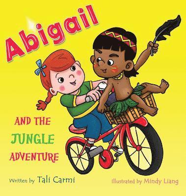 Tali Carmi - Abigail and the Jungle Adventure, Inbunden. Tillgänglighet: Lägg i varukorg