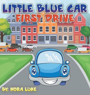 Nora Luke - Little Blue First Drive, Inbunden