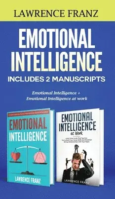 Lawrence Franz - Emotional Intelligence, Inbunden. Tillgänglighet: Lägg i varukorg