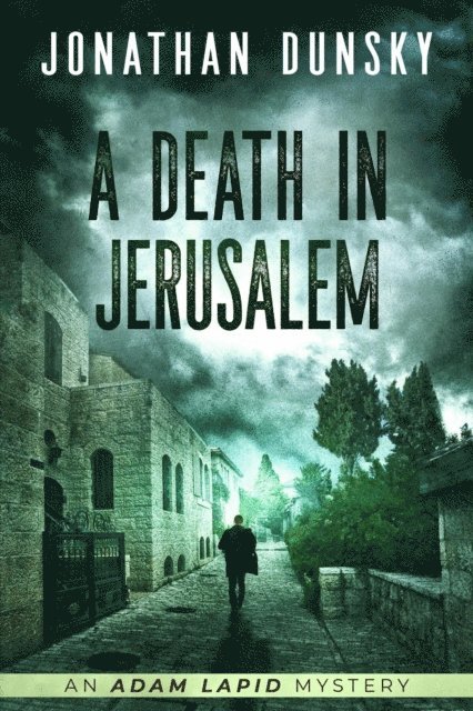 Jonathan Dunsky - Death in Jerusalem, E-bok