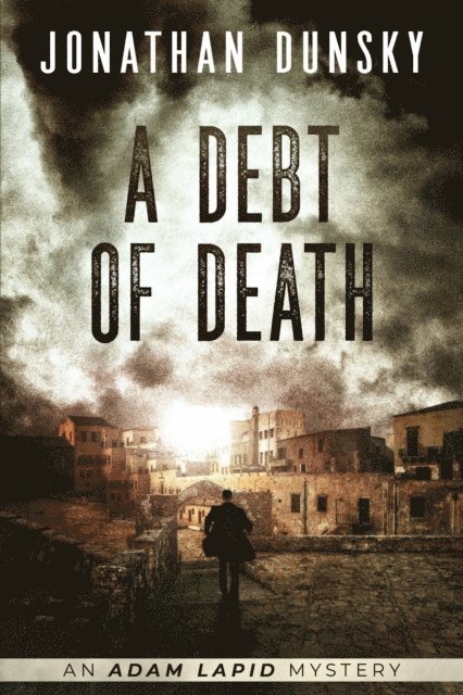 Jonathan Dunsky - Debt of Death, E-bok