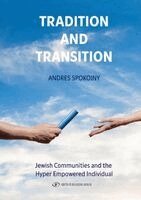 Andres Spokoiny - Tradition and Transition, Häftad