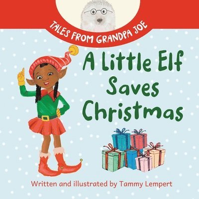 Tammy Lempert - Little Elf Saves Christmas, Häftad. Tillgänglighet: Lägg i varukorg