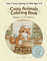 Tammy Lempert - Cozy Animals Coloring Book, Häftad. Tillgänglighet: Lägg i varukorg