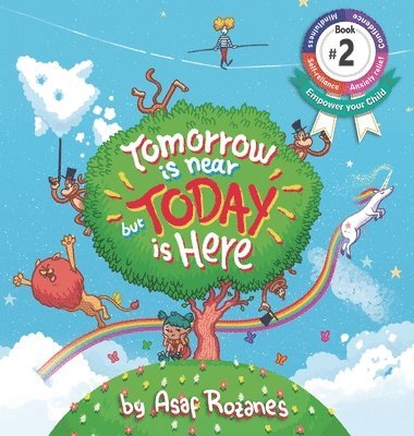 Asaf Rozanes - Tomorrow Is Near But Today Is Here, Inbunden. Tillgänglighet: Lägg i varukorg