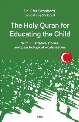 Grosbard - Holy Quran for Educating the Child, Häftad