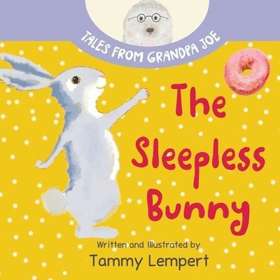 Tammy Lempert - Sleepless Bunny, Häftad. Tillgänglighet: Lägg i varukorg