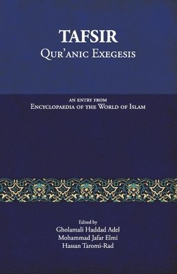 Mohammad Jafar Elmi, Hassan Taromi Rad, Gholamali Haddad Adel - Tafsir, Häftad