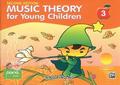 Music Theory For Young Children - Book 3 2nd Ed.