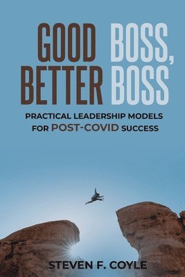 Steven Coyle, Augustine Chay - Good Boss, Better Boss, Häftad