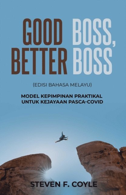 Steven Coyle, Augustine Chay - Good Boss, Better Boss, E-bok