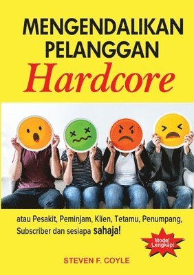Steven F Coyle, Augustine Chay - Mengendalikan Pelanggan Hardcore, Häftad