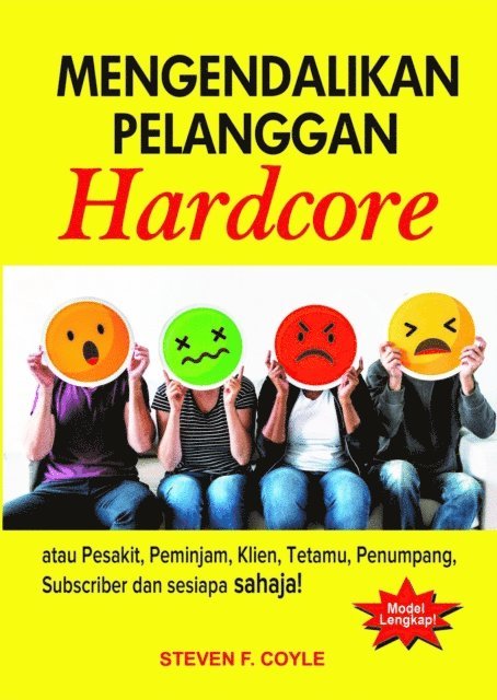 Steven F. Coyle, Augustine Chay - Mengendalikan Pelanggan Hardcore, E-bok