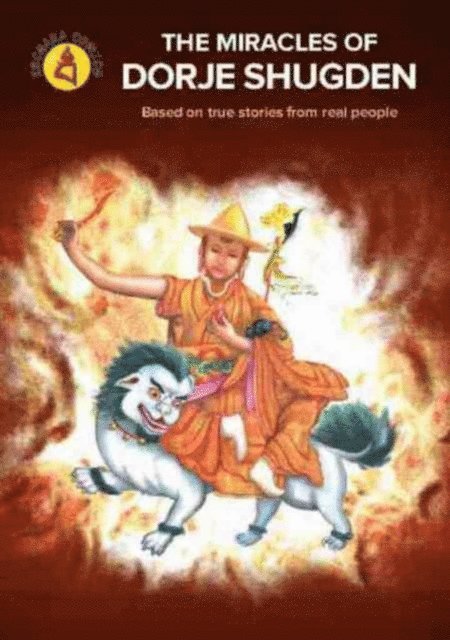 DAVID LAI, Kechara Media & Publications Sdn Bhd - Miracles of Dorje Shugden, E-bok