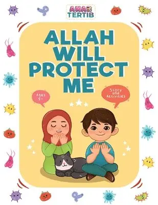 Sidra Hashmani - Allah Will Protect Me, Häftad. Tillgänglighet: Lägg i varukorg