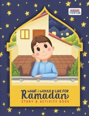 Putri Tasneem - What I Would Like for Ramadan, Häftad. Tillgänglighet: Lägg i varukorg